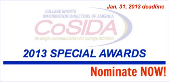 LAST DAY! Please nominate deserving candidates for 2013 CoSIDA Special Awards